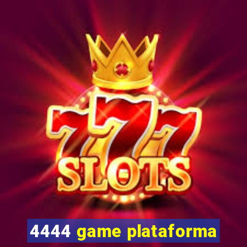 4444 game plataforma